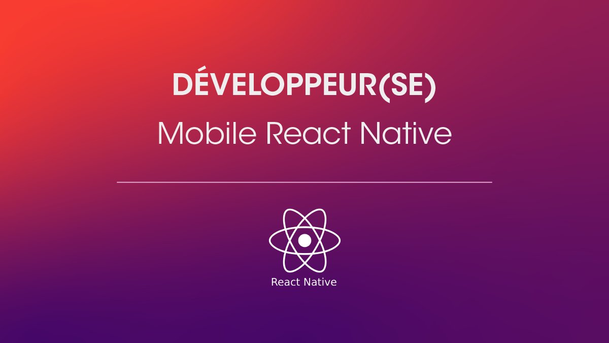 Développeur(se) mobile React Native